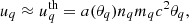 $$ \begin{aligned} u_{q} \approx u_{q}^\mathrm{th} = a(\theta _{q}) n_{q} m_{q} c^2 \theta _{q}, \end{aligned} $$