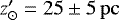$z&#x0027;_{\odot}=25\pm5\,\mathrm{pc}$