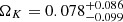 $ \Omega_K=0.078^{+0.086}_{-0.099} $