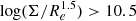 $ \log(\Sigma/R_{e}^{1.5}) > 10.5 $