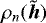 $\rho_n(\tilde{{\bm h}})$
