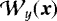 ${\cal W}_y({\bm x})$