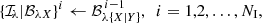 $$ \begin{aligned} \{\mathcal{I} _{{\!\lambda }}|\mathcal{B} _{{\lambda }{X}}\}^{i} \leftarrow \mathcal{B} ^{\,i-1}_{{\lambda }\{{X}|{Y}\}}, \,\,\, {i = 1,2,\dots ,N_{\rm I}}, \end{aligned} $$