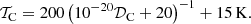 $$ \begin{aligned} \mathcal{T} _{\rm C} = 200 \left(10^{-20} \mathcal{D} _{\rm C} + 20\right)^{-1} + 15\,\mathrm{K}. \end{aligned} $$