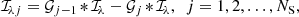 $$ \begin{aligned} \mathcal{I} _{{\!\lambda }{j}} = {\mathcal{G} _{j-1\,}{*\,}\mathcal{I} _{{\!\lambda }}} - {\mathcal{G} _{j\,}{*\,}\mathcal{I} _{{\!\lambda }}}, \,\,\, {j = 1, 2,\dots , N_{\rm S}}, \end{aligned} $$