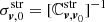 $ \sigma_{{{\boldsymbol{v}}},0}^{\mathrm{str}} = [\mathbb{C}_{{{\boldsymbol{v}},{\boldsymbol{v}}}_0}^{\mathrm{str}}]^{-1} $