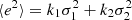 $ \langle e^2 \rangle =k_1 \sigma_1^2+k_2\sigma_2^2 $