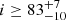 $ i\geq 83^{+7}_{-10} $