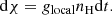 $$ \begin{aligned} \mathrm{d} \chi = g_\mathrm{local} n_\mathrm{H} \mathrm{d} t. \end{aligned} $$