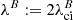 $ \lambda^{B} := 2\lambda^{B}_{\mathrm{ci}} $