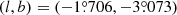 $ (l,b)=(-1{{\overset{\circ}{.}}}706, -3{{\overset{\circ}{.}}}073) $
