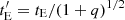 $ t_{\rm E}^\prime =t_{\rm E}/(1+q)^{1/2} $