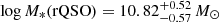 $ \log M_{*}(\mathrm{rQSO}) = 10.82^{+0.52}_{-0.57}\,M_{\odot} $