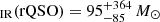 $ _{\mathrm{IR}}(\mathrm{rQSO}) = 95^{+364}_{-85}\,M_{\odot} $