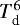 $T_{\textrm{d}}^{6}$
