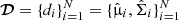 $ \boldsymbol{\mathcal{D}}=\{d_i\}_{i=1}^N=\{\hat{{{\upmu}}}_i,\hat{\Sigma}_i\}_{i=1}^N $