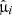 $ \hat{{{\upmu}}}_i $