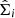$ \hat{\Sigma}_i $