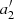 $ a^\prime_{2} $
