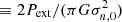 $ \equiv 2 P_{{\rm ext}}/ (\pi G \sigma^2 _{n,0} ) $