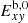$ E^{\mathrm{b,0}}_{x\mathit{y}} $