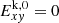 $ E^{\mathrm{k,0}}_{x\mathit{y}} = 0 $