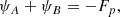 $$ \begin{aligned} \psi _A+\psi _B =-F_p, \nonumber \end{aligned} $$