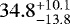 $34.8^{&#x002B;10.1}_{-13.8}$