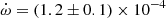 $ \dot\omega = (1.2\pm0.1) \times 10^{-4} $