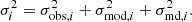 $$ \begin{aligned} \sigma _i^{2}=\sigma _{\mathrm{obs},i}^{2}+\sigma _{\mathrm{mod},i}^{2}+\sigma _{\mathrm{md},i}^{2}. \end{aligned} $$