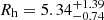 $ R_{\mathrm{h}}=5.34^{+1.39}_{-0.74} $