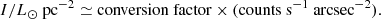 $$ \begin{aligned} I/{L}_{\odot }~\mathrm{pc^{-2} \simeq conversion~factor\times (counts~s^{-1}~arcsec^{-2})}. \end{aligned} $$