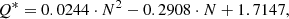 $$ \begin{aligned} Q^* = 0.0244\cdot N^2 - 0.2908\cdot N +1.7147, \end{aligned} $$