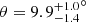 $ \theta={9.9^{+1.0}_{-1.4}}^\circ $