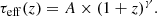 $$ \begin{aligned} \tau _{\rm eff} (z) = A\times (1+z)^{\gamma }. \end{aligned} $$