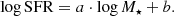 $$ \begin{aligned} \log \mathrm{SFR} = a\cdot \log M_{\star } + b. \end{aligned} $$