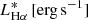 $ L_{\mathrm{H}\alpha}^{*}\,\mathrm{[erg\,s^{-1}]} $