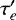 $\tau_{e}^{\prime}$
