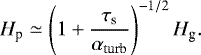 \begin{equation*} H_{\textrm{p}}\simeq\left(1&#x002B;\frac{\tau_{\textrm{s}}}{\alpha_{\textrm{turb}}}\right)^{-1/2}H_{\textrm{g}}.\end{equation*}
