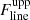 $ F^{\mathrm{upp}}_{\mathrm{line}} $