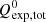 $ Q^0_{\rm exp,tot} $