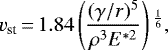 \begin{equation*}v_{\textrm{st}}\,{=}\,1.84 \left(\dfrac{(\gamma/r){}^5}{\rho^3 E^{\ast 2}}\right){}^{\frac{1}{6}},\end{equation*}