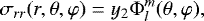 \begin{equation*}\sigma_{rr}(r,\theta,\varphi) = y_{2}\Phi_{l}^{m}(\theta,\varphi),\end{equation*}