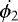 $\dot{\phi_2}$