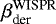 $\beta_{\textrm{der}}^{\textrm{WISPR}}$