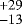 ${}_{-13}^{&#x002B;29}$