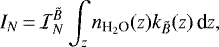 \begin{equation*} I_{N}\,{=}\,\mathcal{I}^{\tilde{B}}_{N} \int_{z} n_{\text{H}_2\text{O}}(z) k_{\tilde{B}}(z)\,\textrm{d}z,\end{equation*}