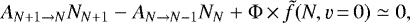 \begin{equation*} A_{N&#x002B;1 \rightarrow N} N_{N&#x002B;1} - A_{N \rightarrow N-1} N_{N} &#x002B; \Phi\,{\times}\,\tilde{f}(N, \varv\,{=}\,0) \simeq 0,\end{equation*}