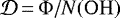 $\mathcal{D}\,{=}\,\Phi/N(\rm{OH})$