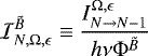 \begin{equation*} \mathcal{I}^{\tilde{B}}_{N,\Omega, \epsilon} \equiv \frac{I^{\Omega, \epsilon}_{N \rightarrow N-1}}{h \nu \Phi^{\tilde{B}}}\end{equation*}
